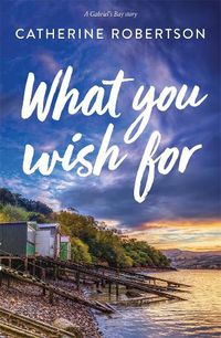 Cover image for What You Wish For