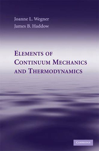Cover image for Elements of Continuum Mechanics and Thermodynamics