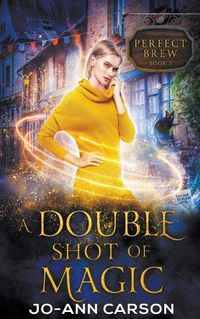 Cover image for A Double Shot of Magic