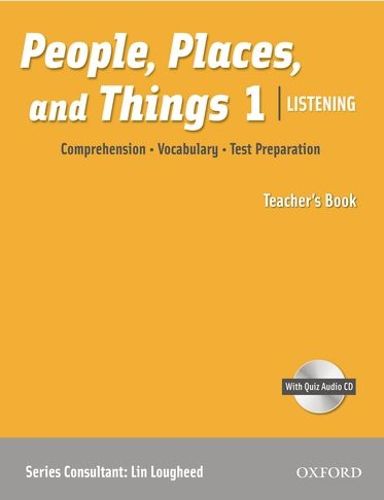 Cover image for People, Places, and Things Listening: Teacher's Book 1 with Audio CD