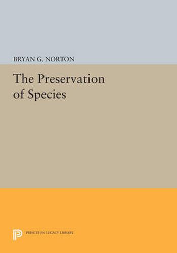 Cover image for The Preservation of Species