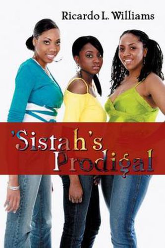 Cover image for 'Sistah's Prodigal