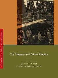 Cover image for The Steerage and Alfred Stieglitz