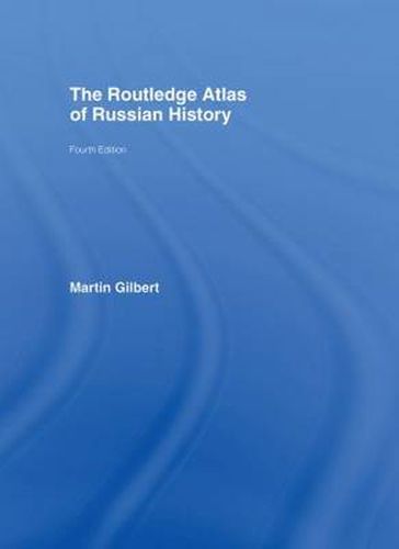 The Routledge Atlas of Russian History