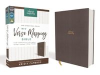 Cover image for NIV, Verse Mapping Bible, Cloth over Board, Gray, Comfort Print: Find Connections in Scripture Using a Unique 5-Step Process