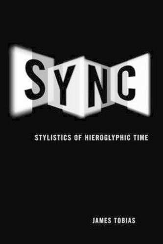 Cover image for Sync: Stylistics of Hieroglyphic Time