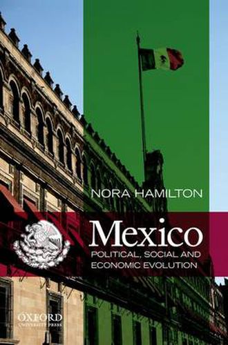 Cover image for Mexico: Political, Social and Economic Evolution