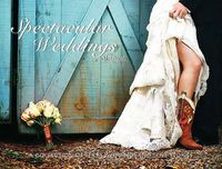 Cover image for Spectacular Weddings of Texas: A Collection of Texas Weddings and Love Stories