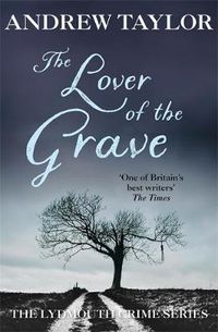 Cover image for The Lover of the Grave: The Lydmouth Crime Series Book 3