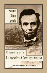 Cover image for Memoirs of a Lincoln Conspirator