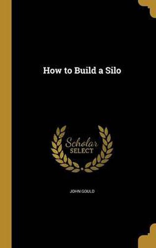 Cover image for How to Build a Silo