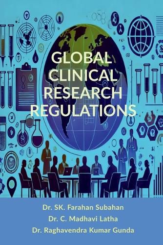 Cover image for Global Clinical Research Regulations