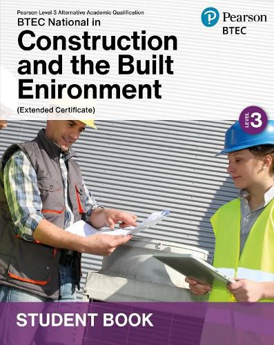Cover image for L3 AAQ BTEC National 2025 Construction and the Built Environment Ext Cert Student Book (Print)