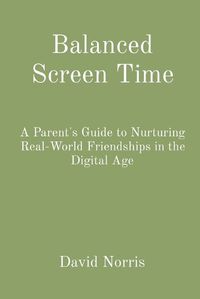 Cover image for Balanced Screen Time