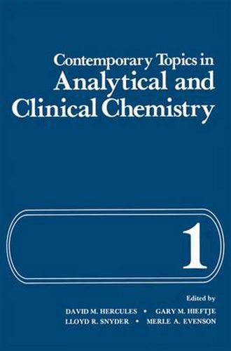 Cover image for Contemporary Topics in Analytical and Clinical Chemistry: Volume 1