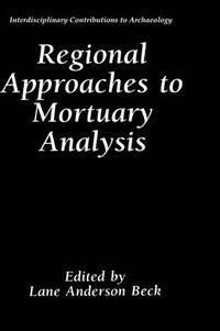 Cover image for Regional Approaches to Mortuary Analysis