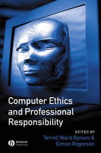 Cover image for Computer Ethics and Professional Responsibility: Introductory Text and Readings