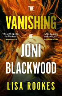 Cover image for The Vanishing of Joni Blackwood