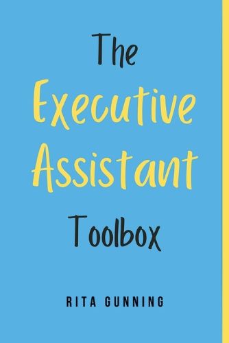 Cover image for The Executive Assistant Toolbox