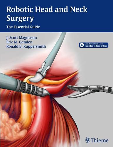 Cover image for Robotic Head and Neck Surgery: The Essential Guide