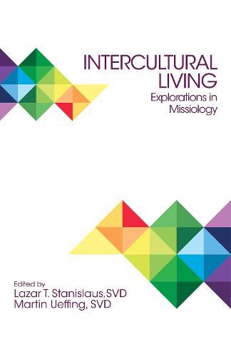 Cover image for Intercultural Living: Explorations in Missiology