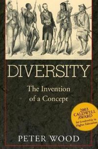 Cover image for Diversity: The Invention of a Concept
