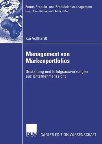 Cover image for Management von Markenportfolios: Gestaltung und Erfolgsauswirkungen aus Unternehmenssicht