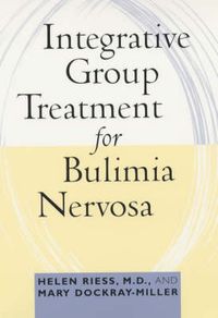 Cover image for Integrative Group Treatment for Bulimia Nervosa