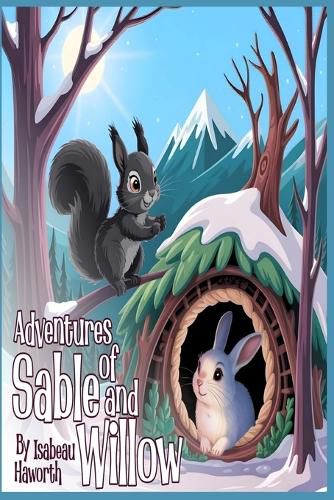 Cover image for The Adventures of Sable & Willow