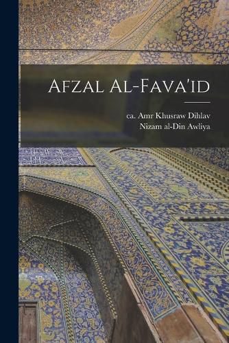 Cover image for Afzal Al-fava'id