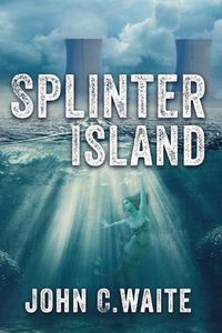 Cover image for Splinter Island: The Splinter Island Mystery