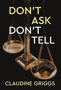 Cover image for Don't Ask, Don't Tell