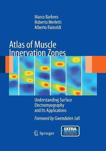 Cover image for Atlas of Muscle Innervation Zones: Understanding Surface Electromyography and Its Applications