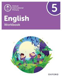 Cover image for Oxford International Primary English: Workbook Level 5