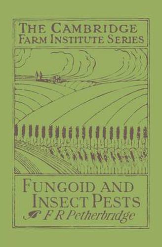 Cover image for Fungoid and Insect Pests of the Farm