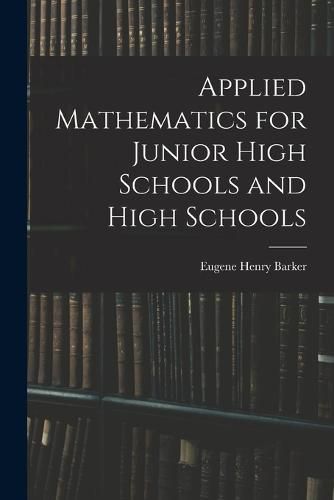 Cover image for Applied Mathematics for Junior High Schools and High Schools