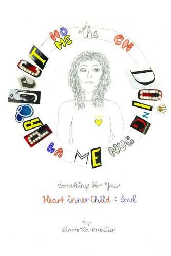 Cover image for The DOiNG ME PROjECT: Something for Your Heart, inner Child & Soul