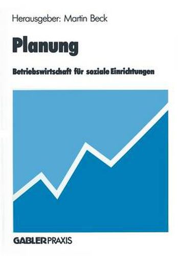 Planung: Betriebswirtschaft Fur Soziale Einrichtungen