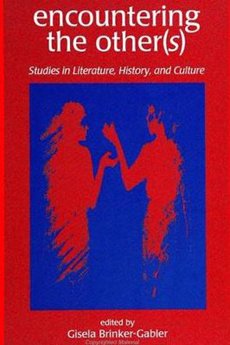 Cover image for Encountering the Other(s): Studies in Literature, History, and Culture