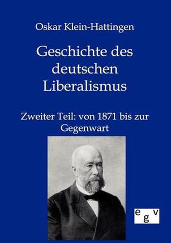 Cover image for Geschichte des deutschen Liberalismus