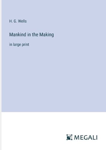 Cover image for Mankind in the Making