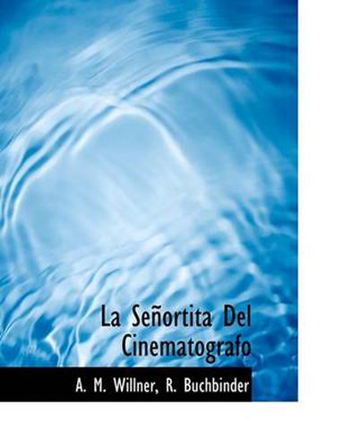 Cover image for La Se Ortita del Cinemat Grafo