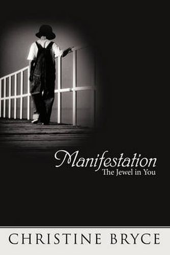 Manifestation: The Jewel in You