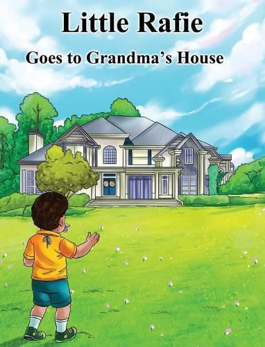 Cover image for Little Rafie: Goes To Grandma's House