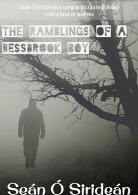 Cover image for The Ramblings of A Bessbrook Boy