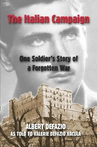 Cover image for The Italian Campaign: One Soldier's Story of a Forgotten War