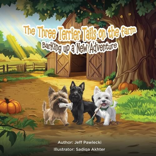 Cover image for The Three Terrier Tails on the Farm