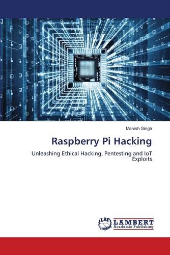 Cover image for Raspberry Pi Hacking