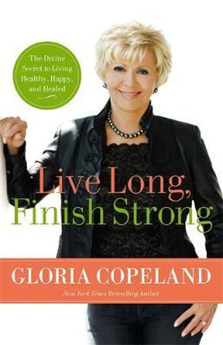 Cover image for Live Long, Finish Strong