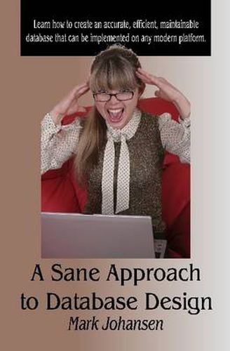 Cover image for A Sane Approach to Database Design